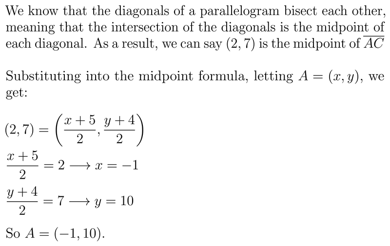 Given parallelogram ABCD with c(5,4), find the coordinates of A if the diagonals intersect-example-1