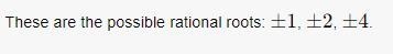 List all possible rational zeros for the function. (Enter your answers as a comma-example-1