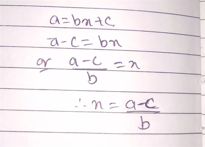 Make x the subject of the formula a = bx +c-example-1