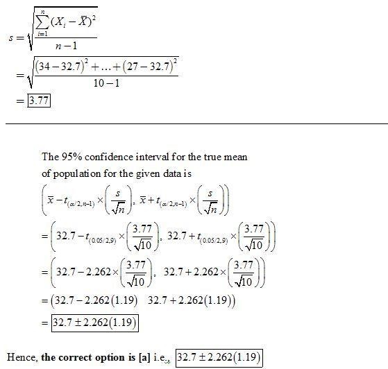 PLEASE HELP! 50 POINTS! Consider the following set of sample data: (34, 32, 34, 32, 40, 37, 31, 31, 29, 27). Which-example-2