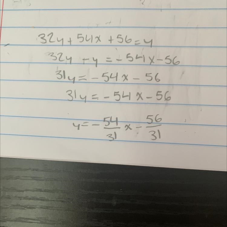 32y+54x+56=y what is y-example-1