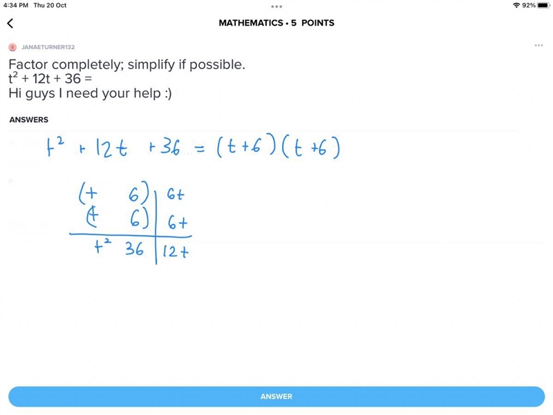 Factor completely; simplify if possible. t² + 12t + 36 = Hi guys I need your help-example-1