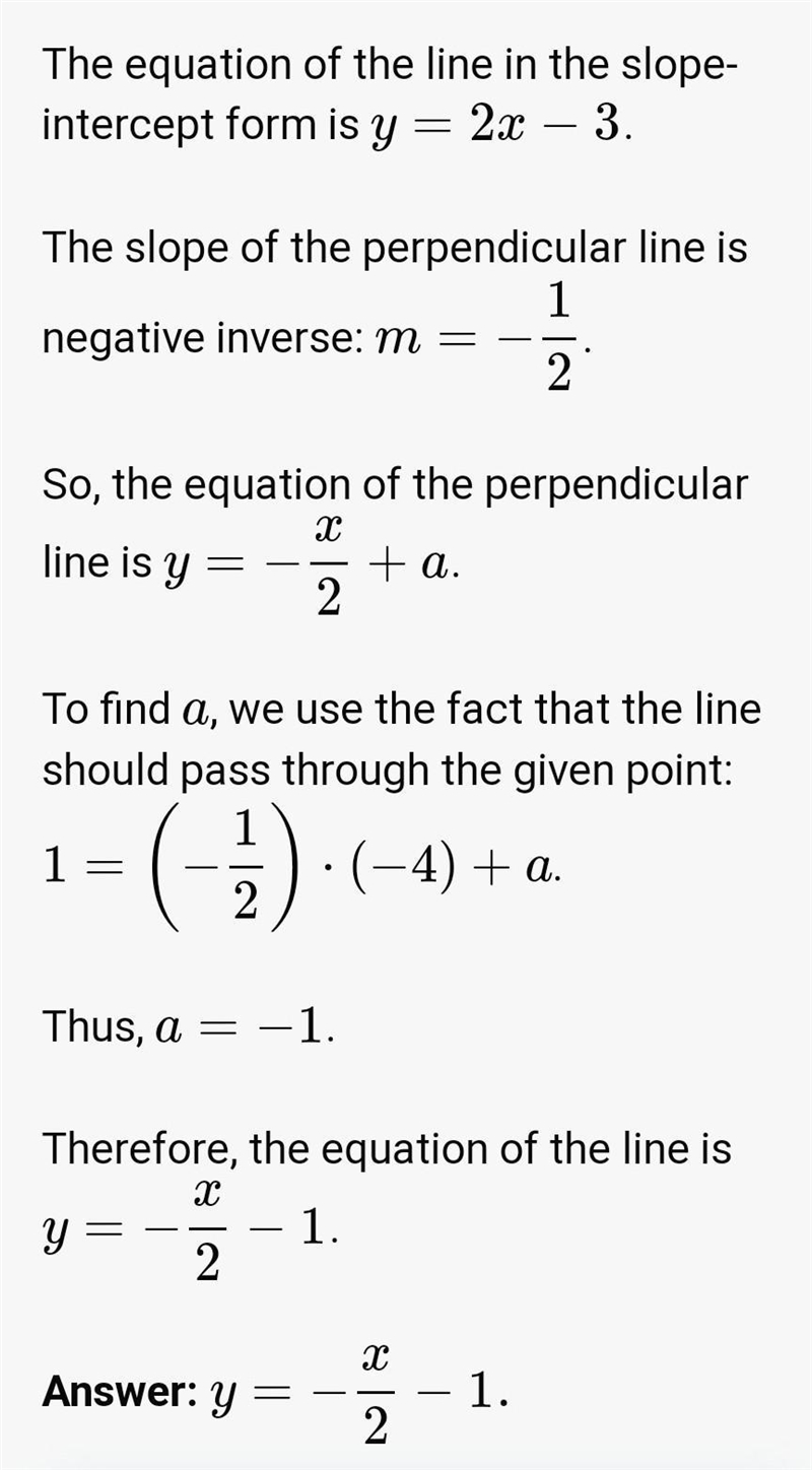 How to find the slope intercept form of the line that passes through (-4,1) and perpendicular-example-1