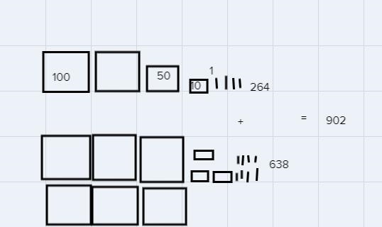 Find 264 + 638 using drawings of place value blocks. please show the work-example-1