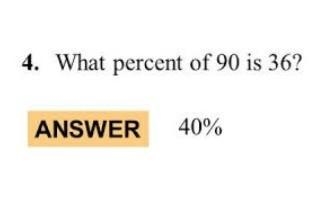 What percent is 36 of 90? can u show it by doing a cross multiply method?-example-1