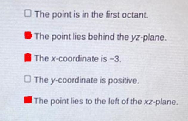 Which statements about the location of the point are true? Select three options. The-example-1