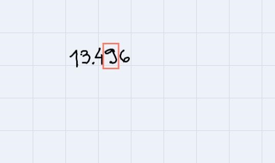 What is 13.496 rounded to the nearest tenth?A.13B.13.4C.13.5D.14-example-1