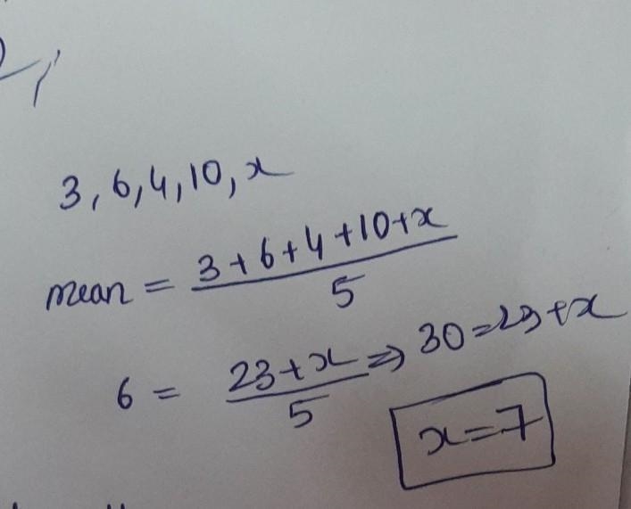 3,6,4,10, x; the mean is 6-example-1