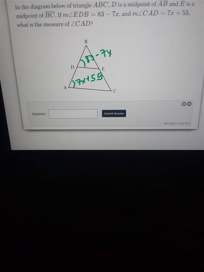 In the diagram below of triangle ABC, D is a midpoint of AB and E is a midpoint of-example-1