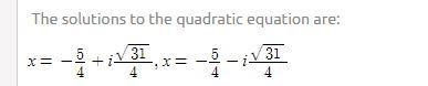 Use the quadratic formula to solve the problems. Then state whether the roots are-example-3