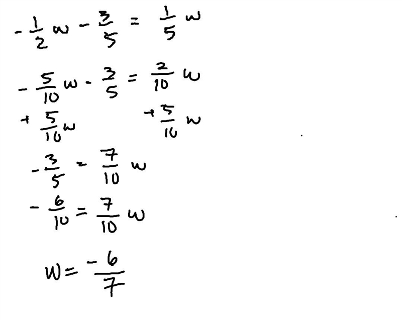 -1/2 w -3/5= 1/5 w...-example-1