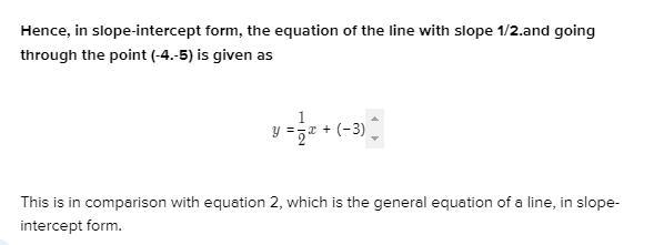 Find the equation of the line with slope 1/2 and going through the point (-4,-5). Put-example-2