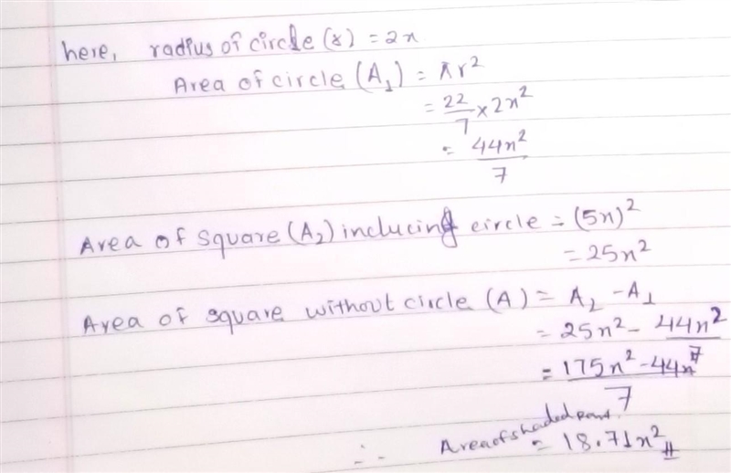 The square below has side 5x. Find the area of the square remaining after a circle-example-1