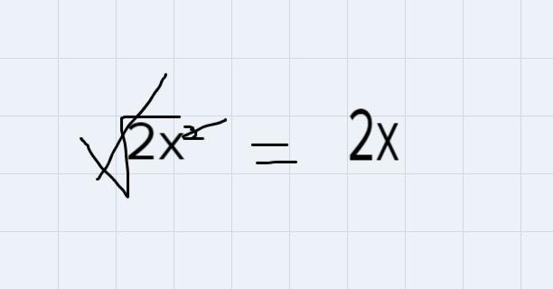 What is the square root of 2x squared?-example-1