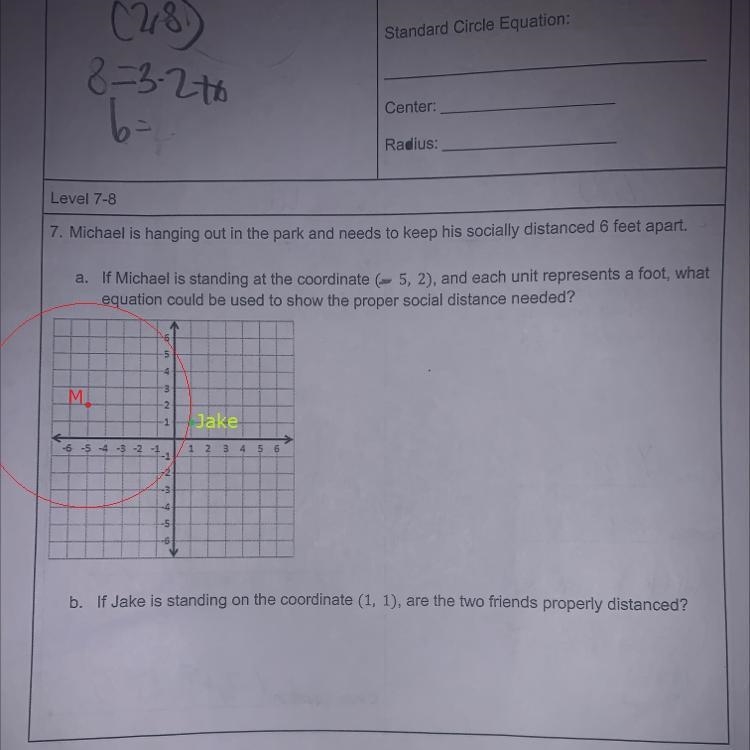 Please help it is 10th grade Equations of lines and circles 7. Michael is hanging-example-1