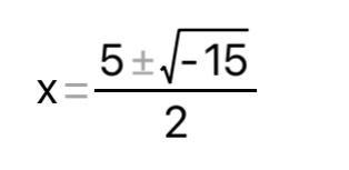 Solve x ^ 2 - 5x + 10 = 0 using the quadratic formula .-example-1