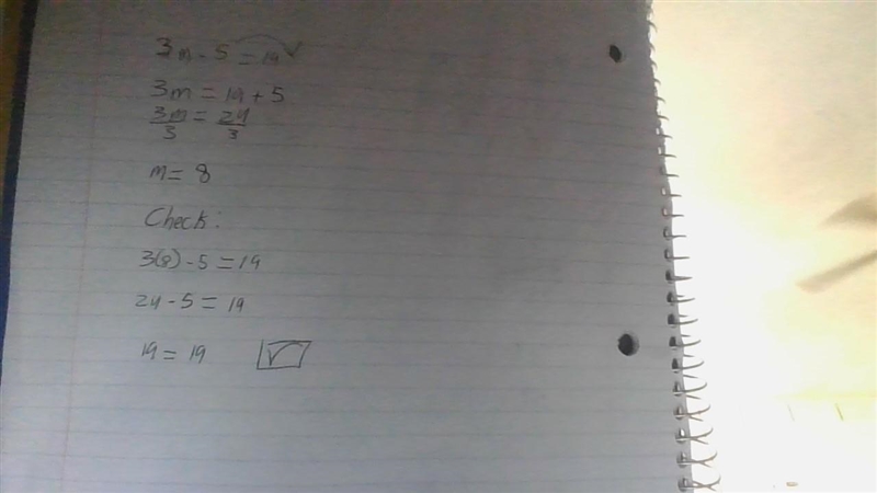 What is 3m - 5 = 19. Can you please show all your steps please.-example-1