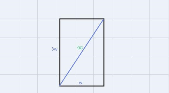 A rectangular field has a length that is triple its width and a diagonal of 98 meter-example-1