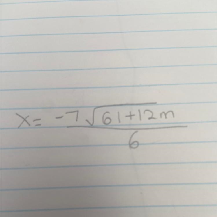 Find all values of m for which the equation has two real solutions. 3x² + 7x - (m-example-1