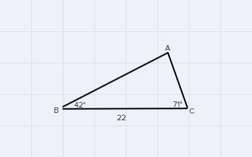 Give. ∆ABC Angle B = 42°, Angle C = 71° and BC = 22. Find AB and round your answer-example-1