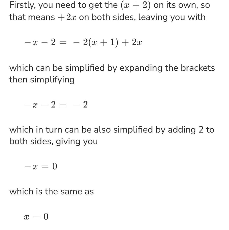 Solve the equation. −(x + 2) − 2x = −2(x + 1) x= [?]-example-1