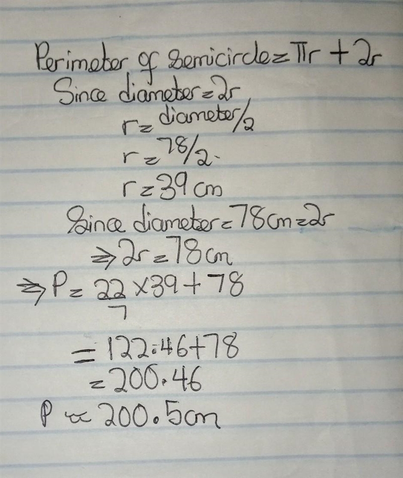 Find the perimeter of this semi-circle with diameter, d = 78cm. Give your answer rounded-example-1