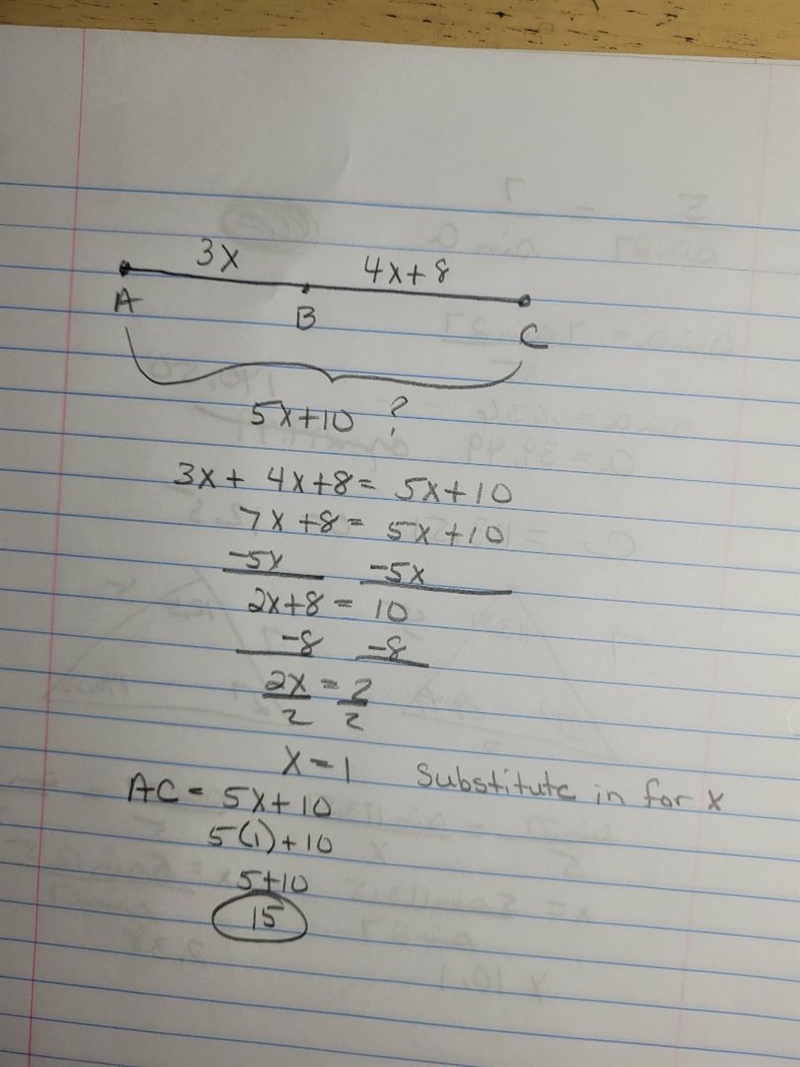 Point B is on line segment AC . Given AB=3x, BC=4x+8, and AC=5x+10, determine the-example-1