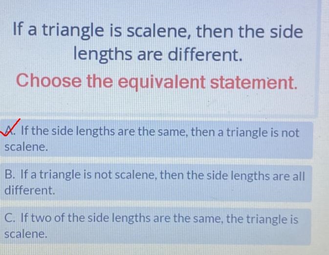 If a triangle is a scalene, then the side lengths are different-example-1