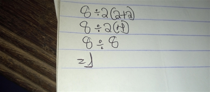 8÷2(2+2) work my problem-example-1