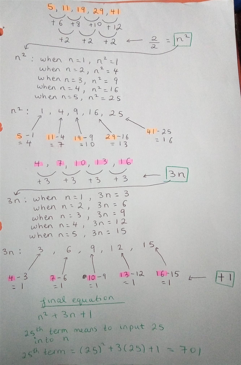 In the sequence 5,11,19,29,41 find the 25th term-example-1