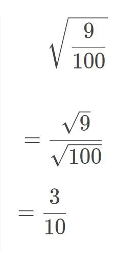 What’s the square root of 9/100-example-1