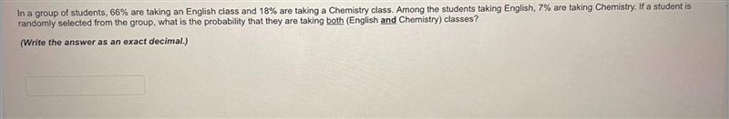 In a group of students, 66% are taking an English class and 18% are taking a Chemistry-example-1