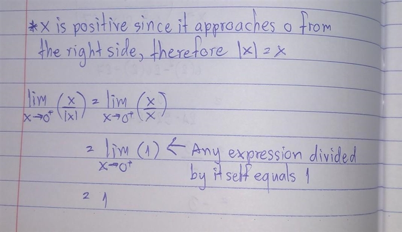 Evaluate lim x approaches 0^+ x/|x|-example-1