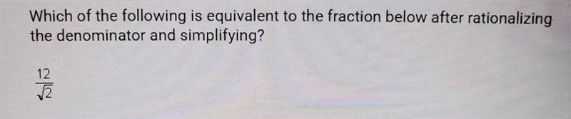 which of the following is equivalent to the fractions below after rationalizing the-example-1