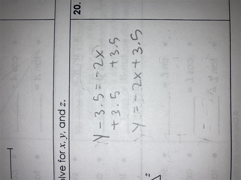 Find the slope intercept y-3.5=-2x-example-1