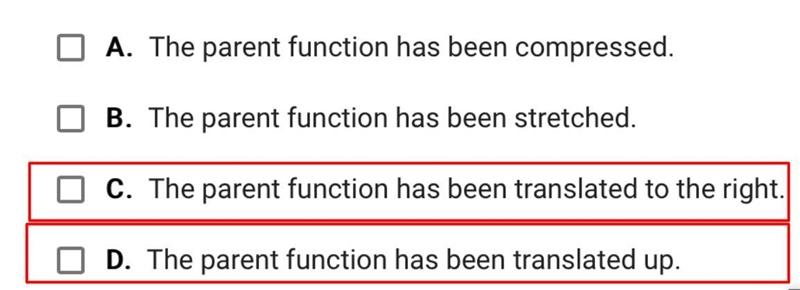 How does the graph of relate to its parent function?A.The parent function has been-example-2