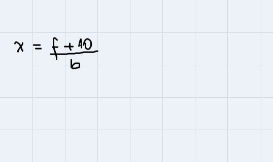 Bx – 10 = f solve for x(z/2) - b = hSolve for z-example-1