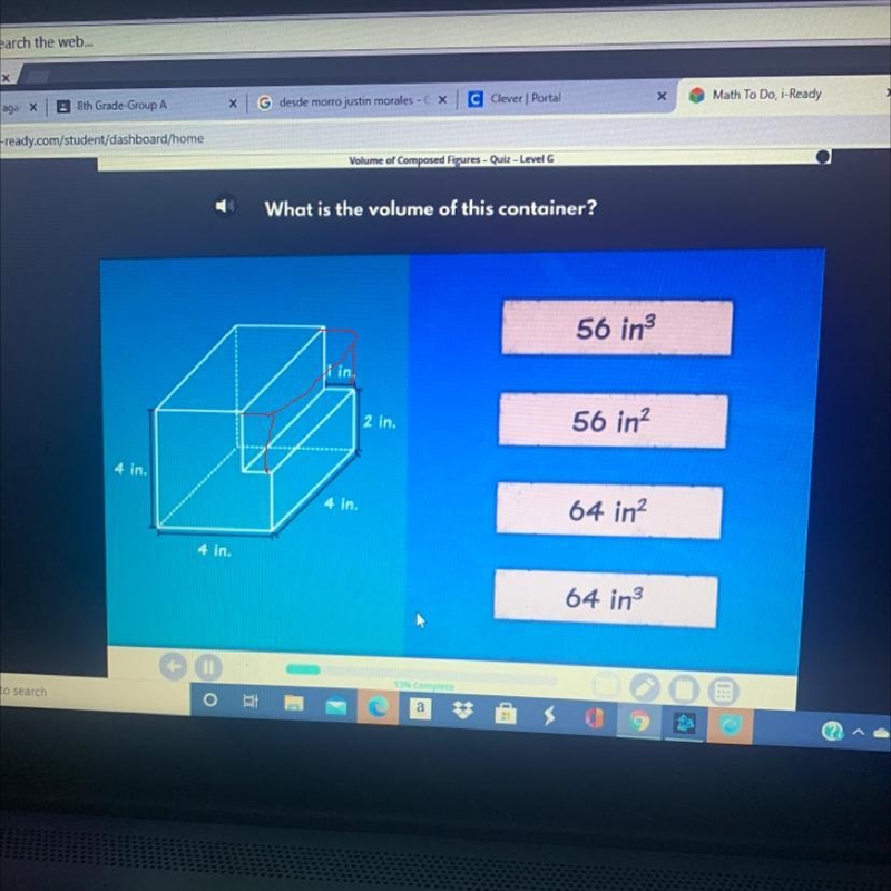 What is the volume of this container?56 in3l in.2 in.56 in?4 in.4 in.64 in?4 in.64 in-example-1