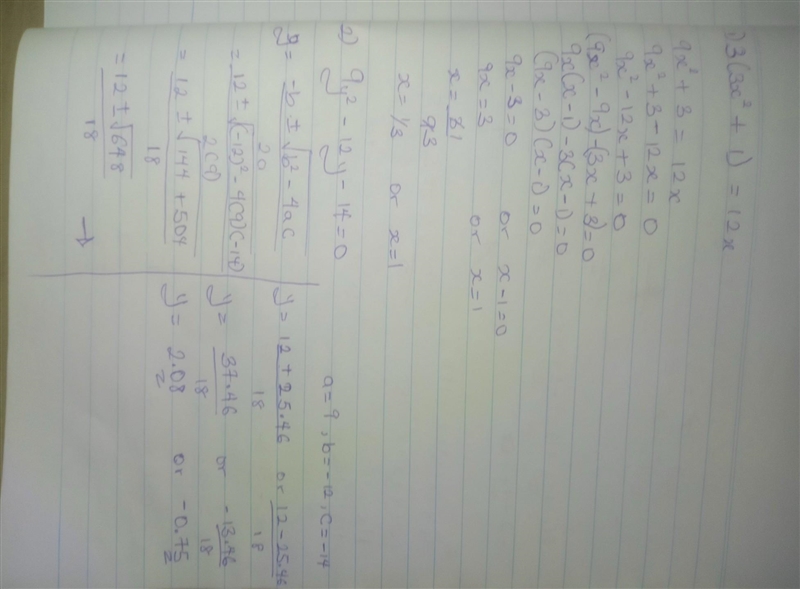 1)Find the quadratic equation 3(3x {}^(2)+ 1)=12x​ 2)Find the quadratic equation 9y-example-1