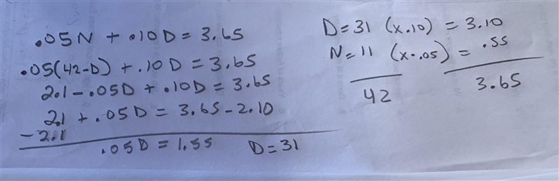 Stephen has 42 coins that are all dimes and nickels. The value of the coins is $3.65. How-example-1