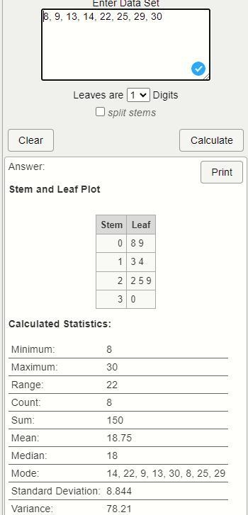 Make a stem-and-leaf plot of the data values 14, 22, 9, 13, 30, 8, 25, and 29. Stem-example-1