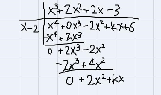 Find the value of k so that (x^4-2x^2+kx+6) is divided by (x-2) , the remainder is-example-1