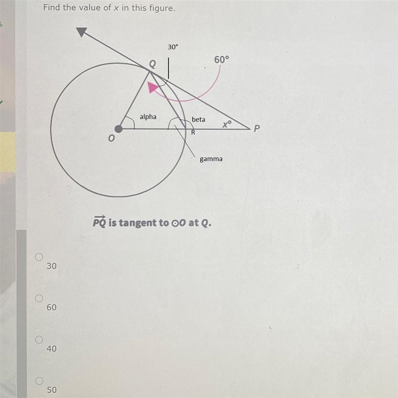 Find the values of x in the figurePQ is tangent to .o at q-30-60-40-50-example-1