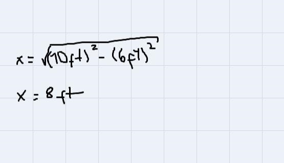 a right triangle has a hypotenuse that is 10ft long and a leg that is 6ft long. find-example-2