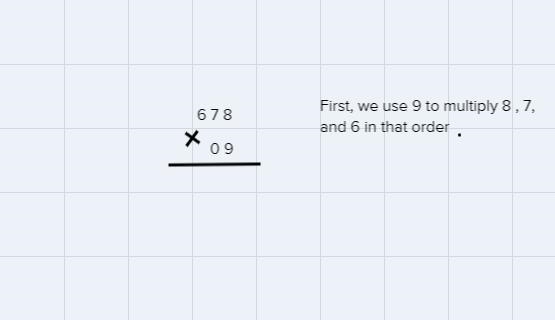 How to Check: 678 x 09= 6102-example-1