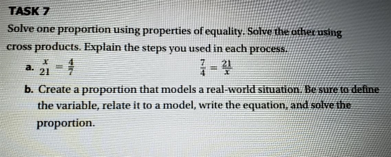 TASK 7. a. Solve one proportion using properties of equality. Solve the other using-example-1