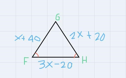 In AFGHFH.GF +40, HF 3x - 20, and GH find the value of 21 20-example-1