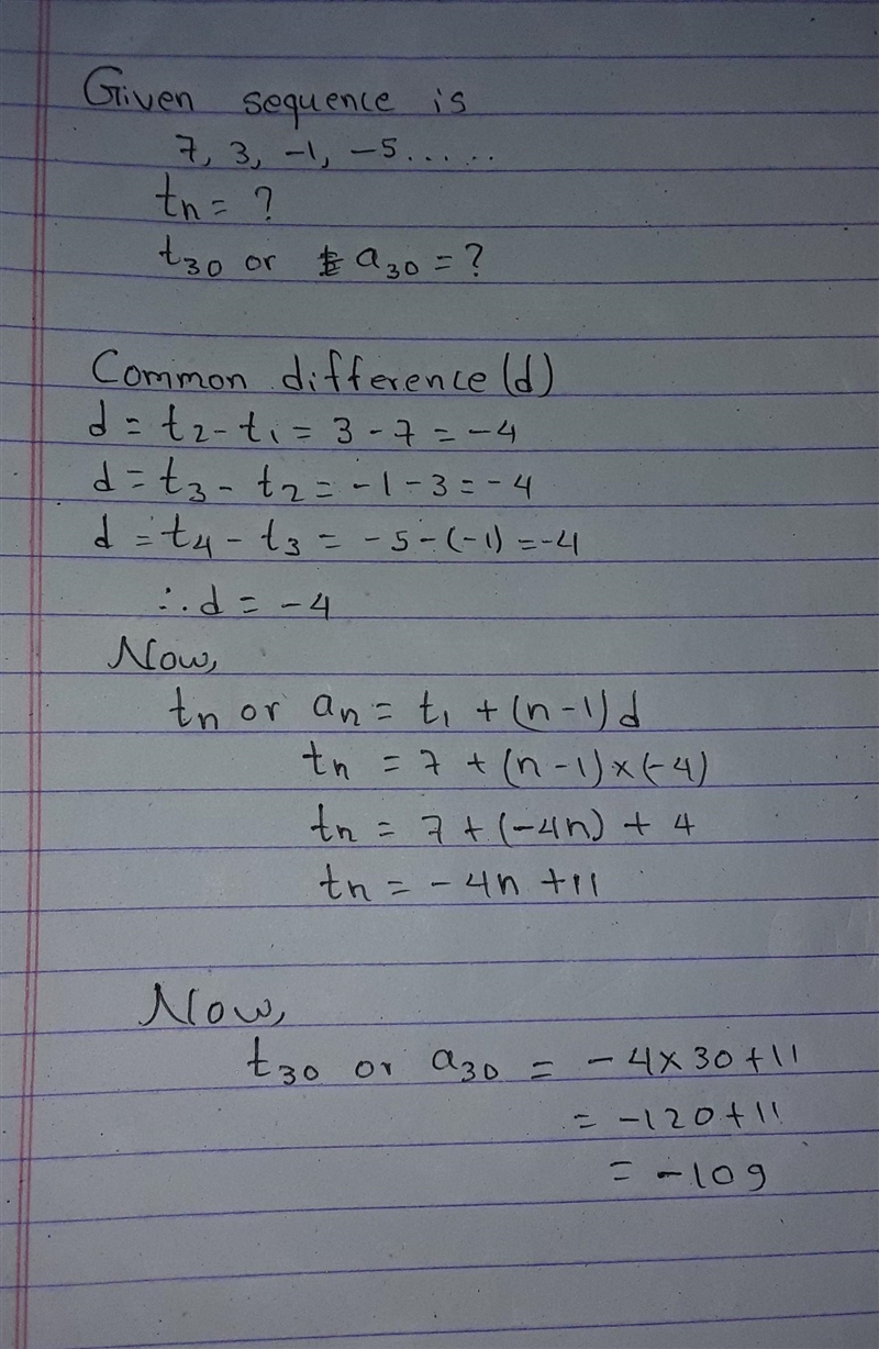 3) Write an equation for the nth term of the arithmetic sequence 7,3,-1, and -5, .... Then-example-1