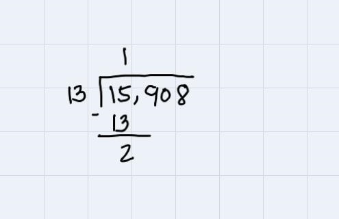 What is the remainder when 15,908÷13 and put numeric values only.Add the remainder-example-2