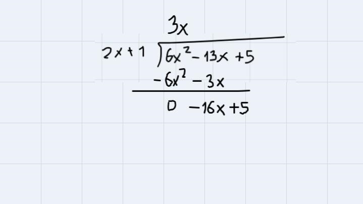 What is(6 {x}^(2) - 13x + 5)divided by(2x - 1)-example-2